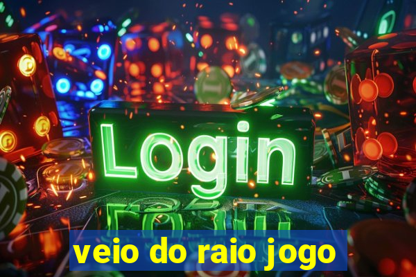 veio do raio jogo